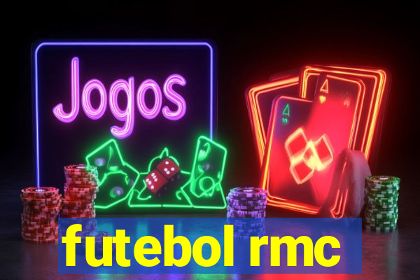 futebol rmc